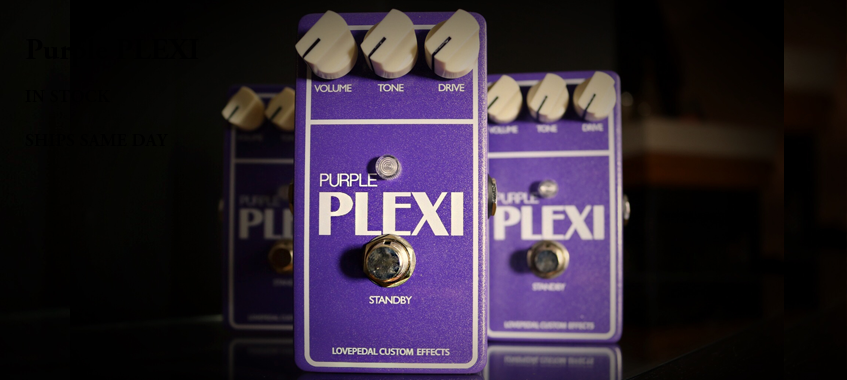 Lovepedal Purple Plexi hero visual